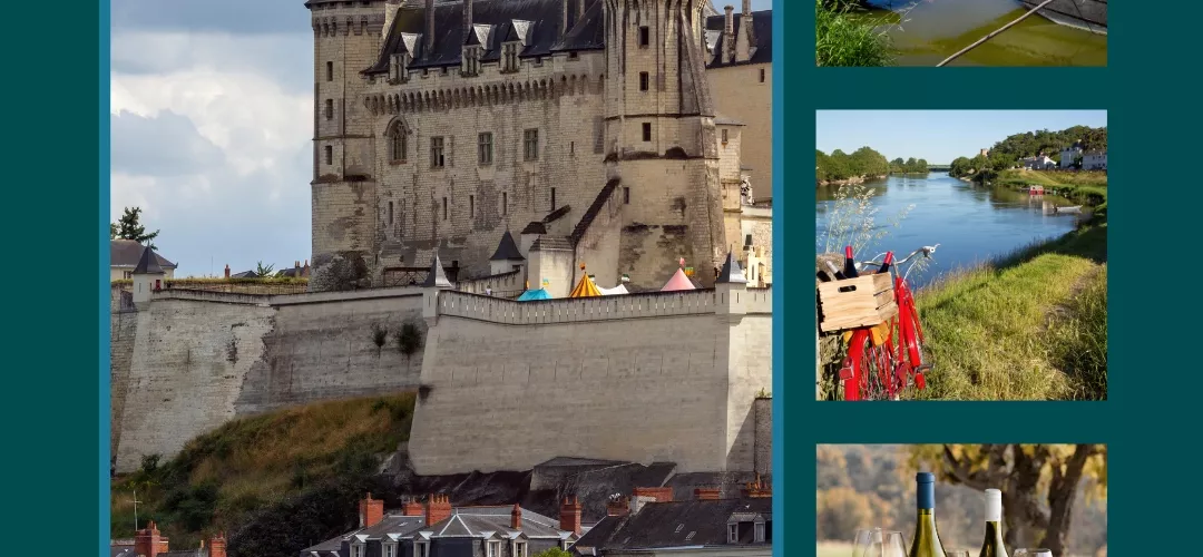 À la découverte de Saumur et ses alentours